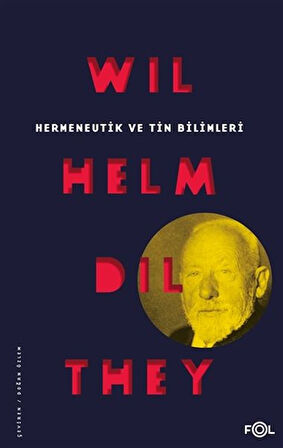 Kitap: Hermeneutik ve Tin Bilimleri