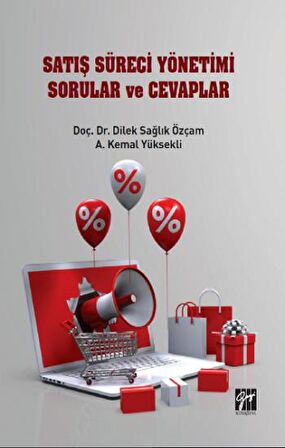 Satış Süreci Yönetimi Sorular ve Cevaplar