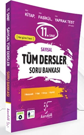 11. Sınıf Tüm Dersler Soru Bankası (Sayısal)