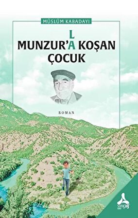 Munzur’(l)a Koşan Çocuk