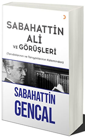 Sabahattin Ali ve Görüşleri