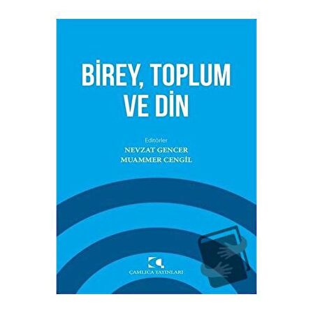 Birey Toplum ve Din