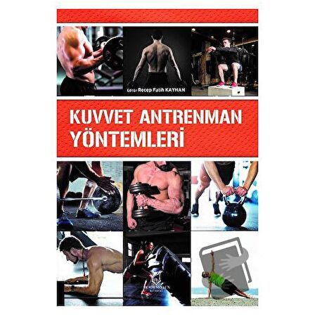 Kuvvet Antrenman Yöntemleri