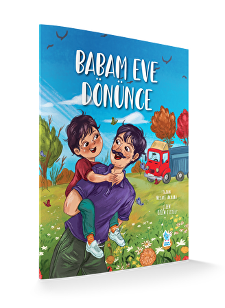 BABAM EVE DÖNÜNCE