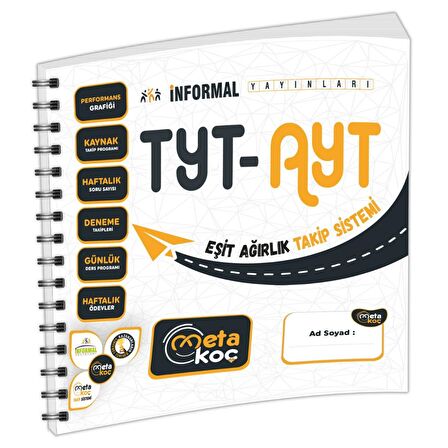 2022 TYT-AYT İnformal Yayınları Meta Koç Eşit Ağırlık Öğrenci Takip Sistemi