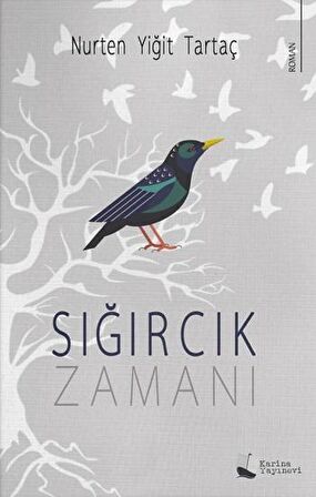 Sığırcık Zamanı