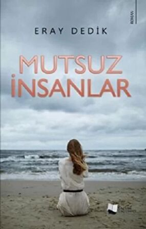 Mutsuz İnsanlar