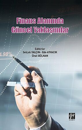 Finans Alanında Güncel Yaklaşımlar