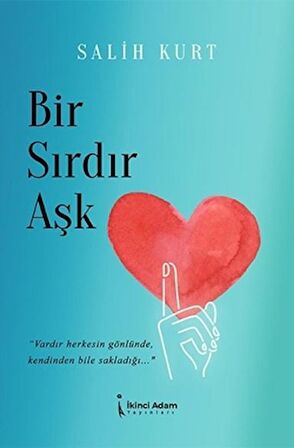 Bir Sırdır Aşk