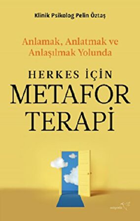 Herkes İçin Metafor Terapi