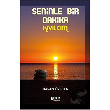 Seninle Bir Dakika-Kıvılcım