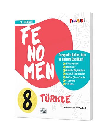 Fenomen 8. Sınıf Türkçe 3. Fasikül (Paragrafta Anlam Yapı ve Anlatım Özellikleri)