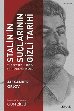 Stalin'in Suçlarının Gizli Tarihi