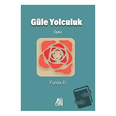 Güle Yolculuk