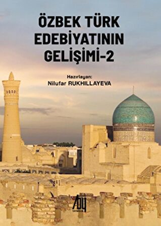Özbek Türk Edebiyatının Gelişimi - 2
