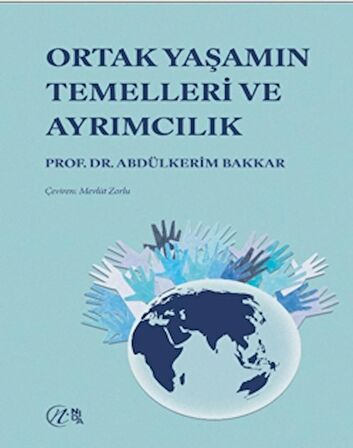 Ortak Yaşamın Temelleri ve Ayrımcılık