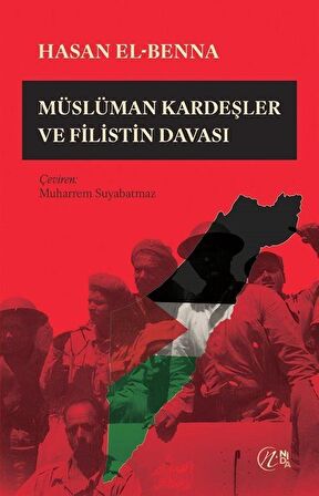 Müslüman Kardeşler ve Filistin Davası