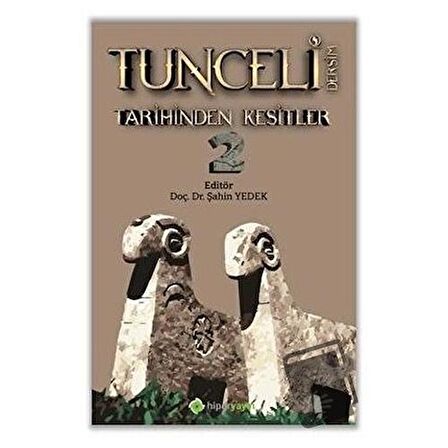 Tunceli Dersim Tarihinden Kesitler 2