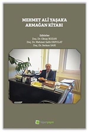 Mehmet Ali Yaşar'a Armağan Kitabı