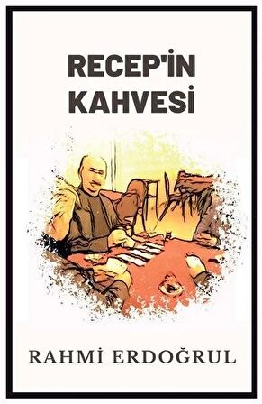 Recep’in Kahvesi