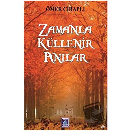 Zamanla Küllenir Anılar