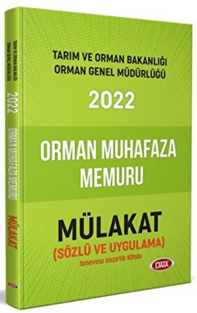 2022 Tarım ve Orman Bakanlığı Orman Muhafaza Memuru Sözlü ve Uygulama Mülakat Hazırlık Kitabı Data Yayınları