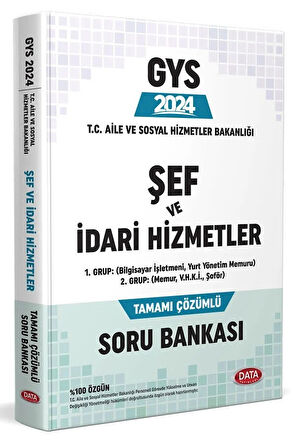 Data T.C. Aile ve Sosyal Hizmetler Bakanlığı GYS Şef ve İdari Hizmetler Tamamı Çözümlü Soru Bankası