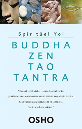 Spiritüel Yol & Buddha, Zen, Tao, Tantra / Osho