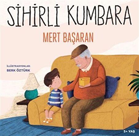 Sihirli Kumbara / Mert Başaran