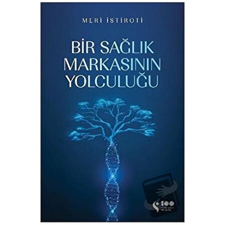 Bir Sağlık Markasının Yolculuğu