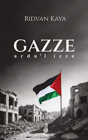 Gazze - Ardu’l İzze