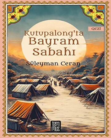 Kutupalong’ta Bayram Sabahı