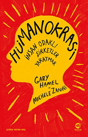 Hümanokrasi İnsan Odaklı Şirketler Yaratmak