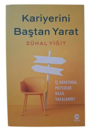 Kariyerini Baştan Yarat: Kendinizin Kariyer Koçu Olun