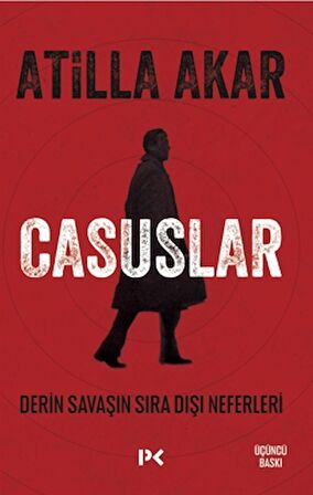 Casuslar - Derin Savaşın Sıra Dışı Neferleri