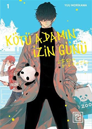 Kötü Adamın İzin Günü 1 / Yuu Morikawa