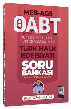 İndeks Akademi 2026 ÖABT MEB-AGS Türk Dili ve Edebiyatı-Türkçe Türk Halk Edebiyatı Soru Bankası Çözümlü - Türker Tola İndeks Akademi Yayıncılık
