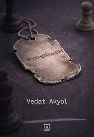 Seçemediklerim