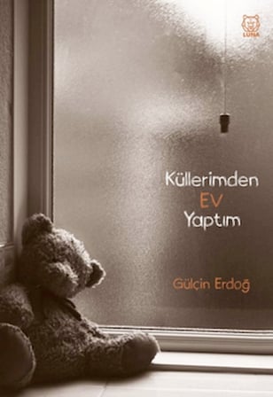 Küllerimden Ev Yaptım