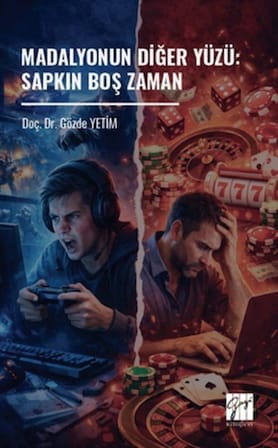 Madalyonun Diğer Yüzü: Sapkın Boş Zaman