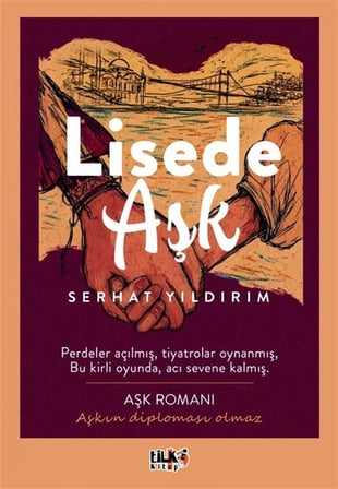 Lisede Aşk / Serhat Yıldırım
