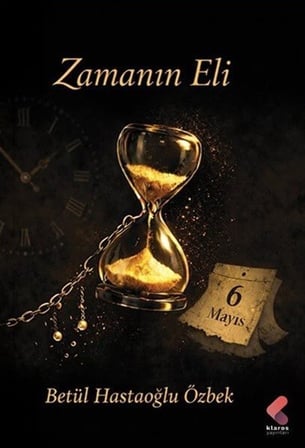 Zamanın Eli / Betül Hastaoğlu Özbek