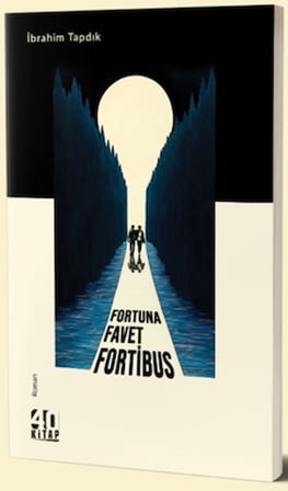 Fortuna Favet Fortibus