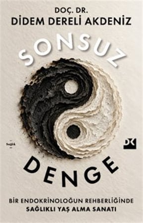 Sonsuz Denge / Doç. Dr. Didem Dereli Akdeniz