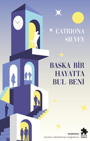 Başka Bir Hayatta Bul Beni