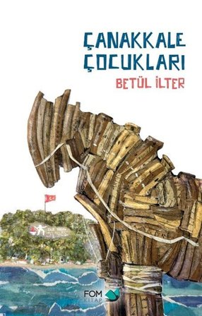 Çanakkale Çocukları / Betül İlter