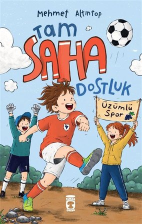 Tam Saha Dostluk / Mehmet Altıntop