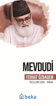 Mevdudi / Ferhat Özbadem