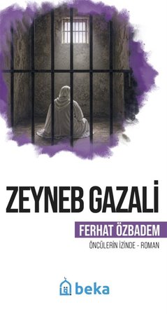 Zeyneb Gazali / Ferhat Özbadem