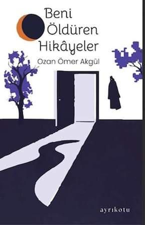Beni Öldüren Hikâyeler
